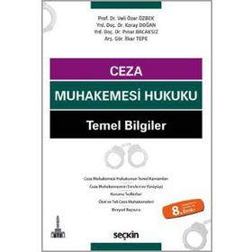 Ceza Muhakemesi Hukuku - Temel Bilgiler - Onursal Cin