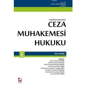 Ceza Muhakemesi Hukukunda Delil ve İspat - Yener Ünver