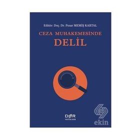 Ceza Muhakemesinde Delil Der Yayınları