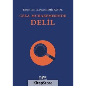 Ceza Muhakemesinde Delil Der Yayınları