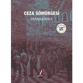 Ceza Sömürgesi Cep Boy - Franz Kafka