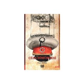 CEZA SÖMÜRGESI - FRANZ KAFKA (ISBN:9786053541486)