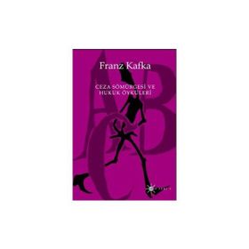Ceza Sömürgesi - Franz Kafka
