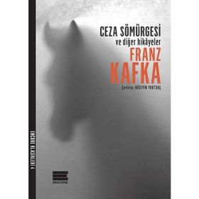 Ceza Sömürgesi - Franz Kafka