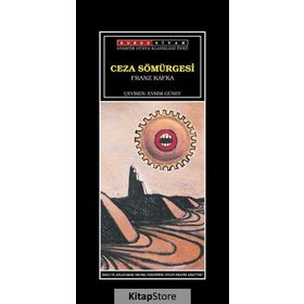 Ceza Sömürgesinde - Franz Kafka