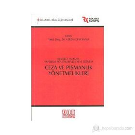 Ceza ve Pişmanlık Yönetmelikleri - Kerem Cem Sanlı