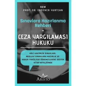 CEZA YARGILAMASI HUKUKU - ERDENER YURTCAN