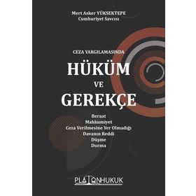 Ceza Yargılamasında Hüküm ve Gerekçe- Platon Hukuk Yayınevi