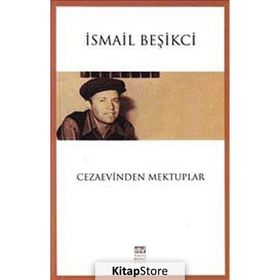 Cezaevinden Mektuplar - İsmail Beşikçi