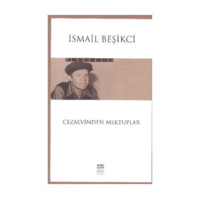 Cezaevinden Mektuplar - İsmail Beşikçi