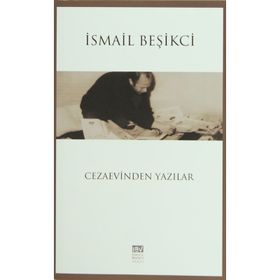 Cezaevinden Yazılar - İsmail Beşikçi