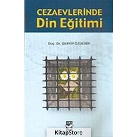 Cezaevlerinde Din Eğitimi - Şuayip Özdemir