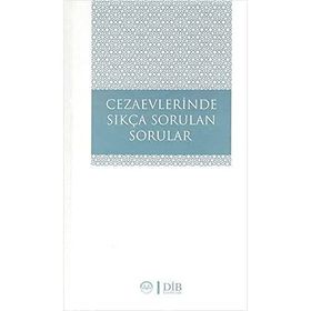 Cezaevlerinde Sıkça Sorulan Sorular Diyanet İşleri Başkanlığı