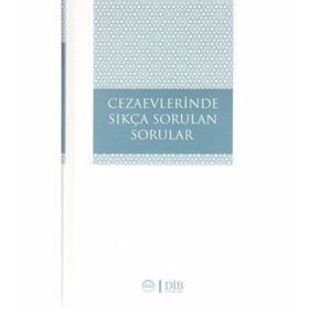 Cezaevlerinde Sıkça Sorulan Sorular Diyanet İşleri Başkanlığı