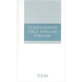 Cezaevlerinde Sıkça Sorulan Sorular Diyanet İşleri Başkanlığı