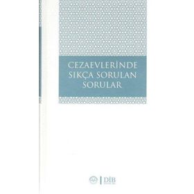 Cezaevlerinde Sıkça Sorulan Sorular Diyanet İşleri Başkanlığı