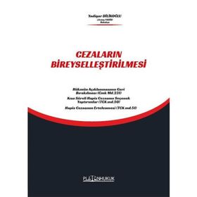 Cezaların Bireyselleştirilmesi Platon Hukuk