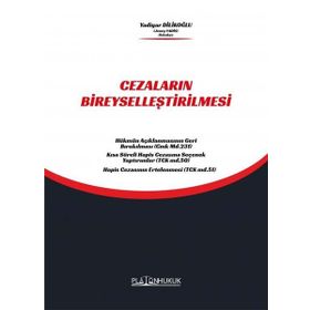 Cezaların Bireyselleştirilmesi Platon Hukuk