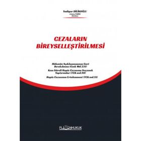 Cezaların Bireyselleştirilmesi Platon Hukuk