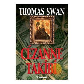 CEZANNE TAKIBI - THOMAS SWAN