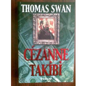 CEZANNE TAKIBI - THOMAS SWAN