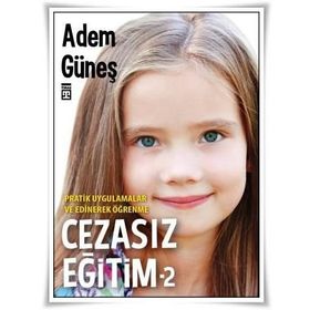 Cezasız Eğitim - 2 Adem Güneş