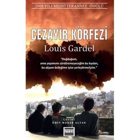 CEZAYIR KÖRFEZI - LOUIS GARDEL
