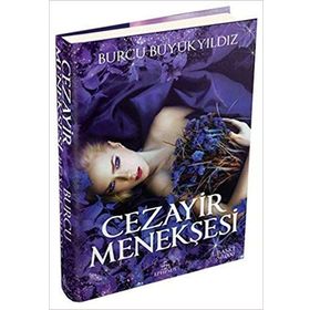 Cezayir Menekşesi Ciltli - Burcu Büyükyıldız