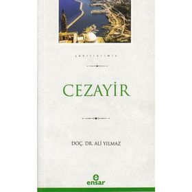 Cezayir Şehirlerimiz 8 - Ensar Neşriyat