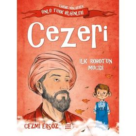Cezeri İlk Robotun Mucidi - Cezmi Ersöz