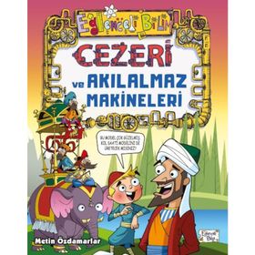 Cezeri Ve Akılalmaz Makineleri - Eğlenceli Bilgi Yayınları
