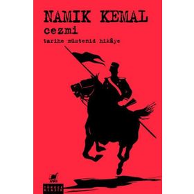 Cezmi Tarihe Müstenid Hikaye - Namık Kemal
