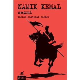 Cezmi Tarihe Müstenid Hikaye - Namık Kemal
