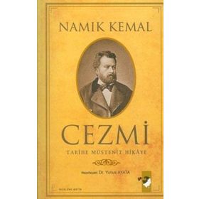 CEZMI TARIHE MÜSTENİT HIKÂYE - NAMIK KEMAL