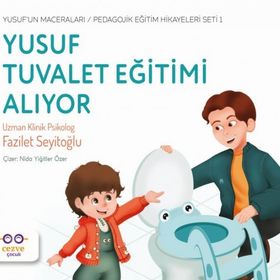 Cezve Çocuk Yusuf Tuvalet Eğitimi Alıyor Yusuf’un Maceraları Pedagojik Eğitim Hikayeleri 1 Seti