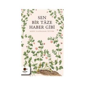 Cezve Kitap Sen Bir Taze Haber Gibi