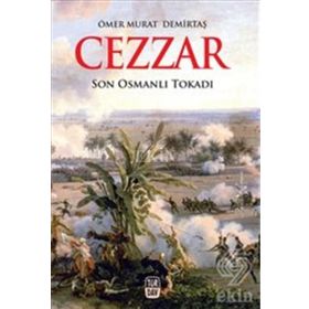 CEZZAR SON OSMANLI TOKADI - ÖMER MURAT DEMIRTAŞ