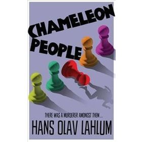 Chameleon People - Hans Olav Lahlum
