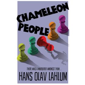 Chameleon People - Hans Olav Lahlum