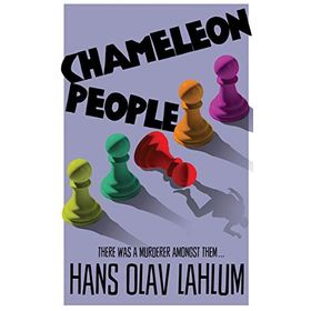 Chameleon People - Hans Olav Lahlum