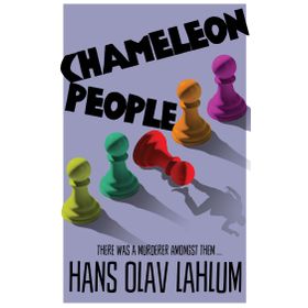 Chameleon People - Hans Olav Lahlum