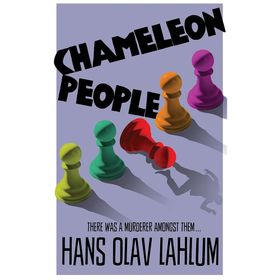 Chameleon People - Hans Olav Lahlum