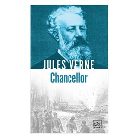 CHANCELLOR - JULES VERNE