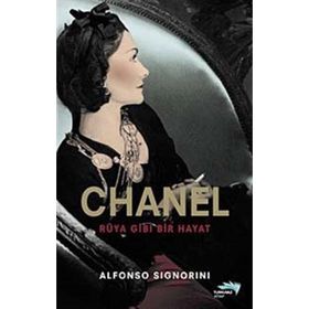 CHANEL RÜYA GIBI BIR HAYAT - ALFONSO SIGNORINI