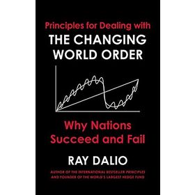 Changing World Order: Why Nations Succeed or Fail