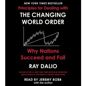 Changing World Order: Why Nations Succeed or Fail
