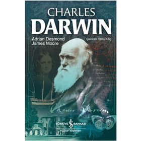 CHARLES DARWIN - ADRIAN DESMOND;JAMES MOORE