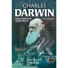 CHARLES DARWIN - ADRIAN DESMOND;JAMES MOORE
