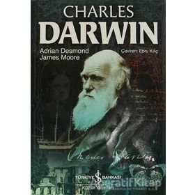 CHARLES DARWIN - ADRIAN DESMOND;JAMES MOORE