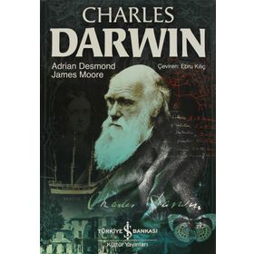 CHARLES DARWIN - ADRIAN DESMOND;JAMES MOORE